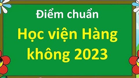 Học viện hàng không thành lập năm nào