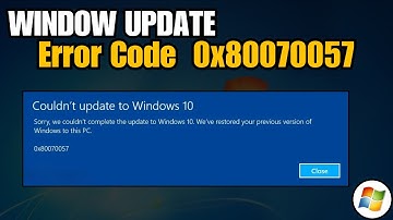 Fix Windows Update Error 0x80070057