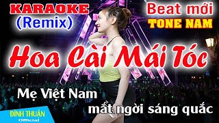 Karaoke Hoa Cài Mái Tóc Remix Tone Nam Nhạc Sống  Mai Thảo Organ