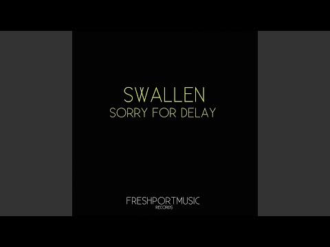 Sorry for Delay