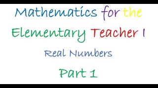 MTH231 Section 7-5 Part 1, Real Numbers