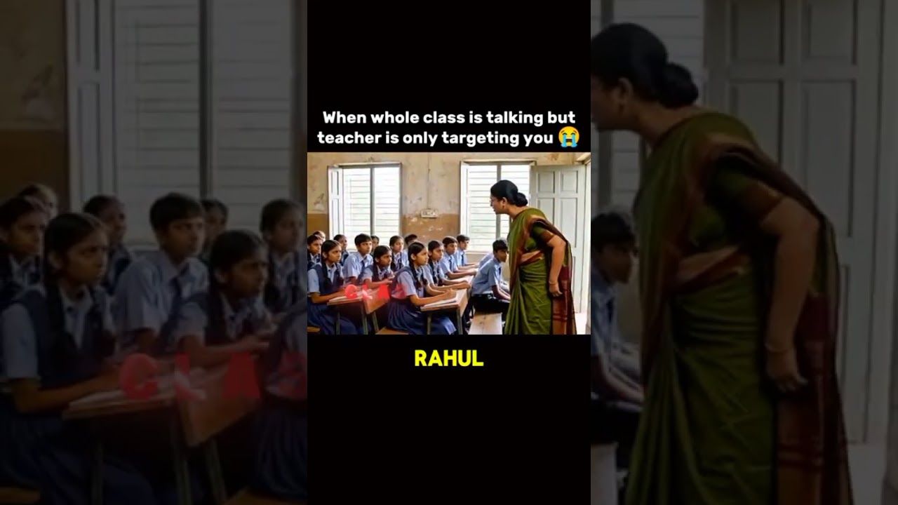 When Whole Class Is Talking But Teacher Targets You 😭 