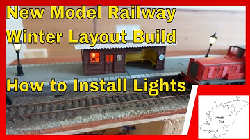 154 New Model Railway Winter Layout Build - How to Install Lights