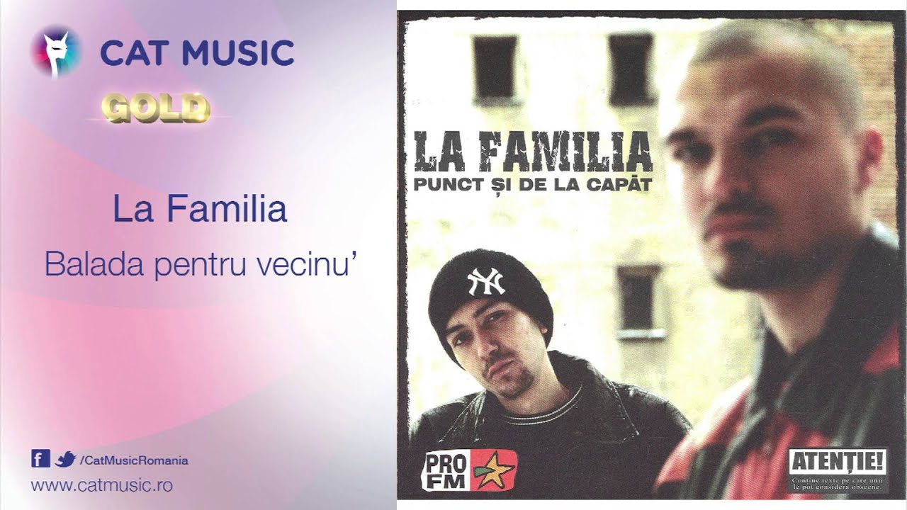 clasicismo musical La Familia - Balada pentru vecinu'