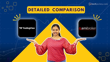 AmiBroker Vs TradingView | Detailed comparison of Technical Analysis software | Techjockey