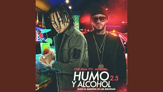 Смотреть клип Humo Y Alcohol 2.5