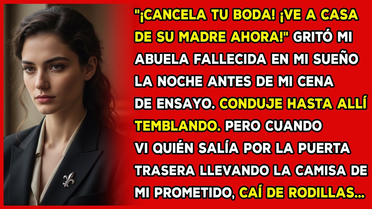 Mi abuela fallecida me advirtió: 