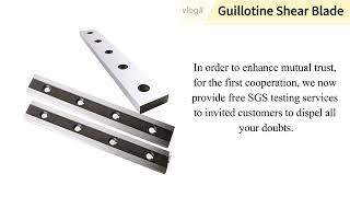 High productivity guillotine shearing blade for cutting machinery