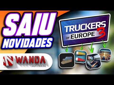 🚚SAIU NOVIDADES truckers of europe 3 new update NOVO COMUNICADO IMPORTANTE DA WANDA SOFTWARE!!!🤯🤯🤯