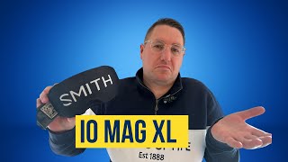Why I am NOT keeping the SMITH IO MAG XL Ski Goggles