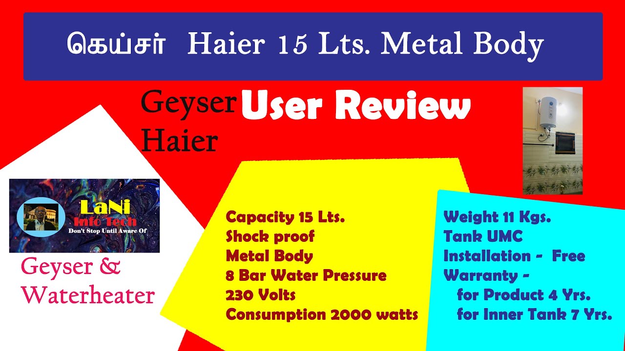 Geyser Haier User Experience. Haier Brand 15 Lts. Water heater  specifications. - YouTube