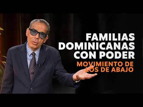 Las FAMILIAS que controlan en REPUBLICA DOMINICANA | Rolando Espinal
