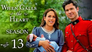 When Calls the Heart Season 13 Trailer: Elizabeth and Nathan&#39;s Future, Little Jack&#39;s Struggles