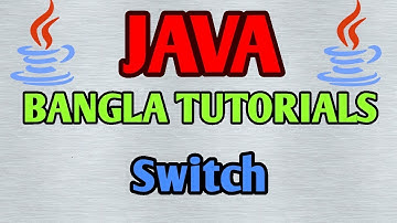JAVA Bangla Tutorials 10 - Switch Statement