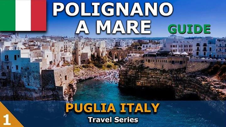 Polignano a Mare - Puglia Italy - Guide to this fa...