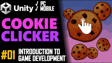 How To Make A 2D Cookie Clicker Game In Unity - Tutorial 01 - Beginners Introduction - Best Guide