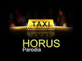 Horus   el taxi  reload