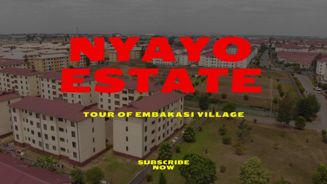 NYAYO ESTATE THE RICHEST AND LARGEST RESIDENTIAL PROJECT IN KENYA & AFRICA|TOUR OF EMBAKASI VILLAGE