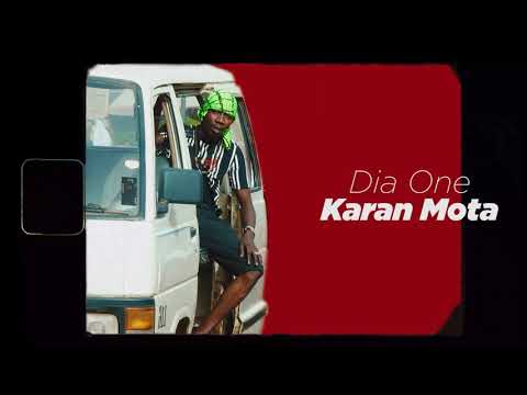 Dia One - Karan Mota (Audio officiel)