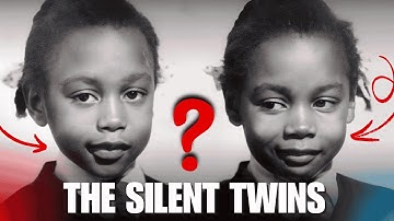 The Strange Case Of The Silent Twins The Twin That COULDN’T Speak For 30 Years