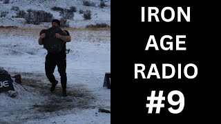 Iron Age Radio #9 - Magnus Ver Magnusson Classic / Iceland Trip w/ Tyler and Jian