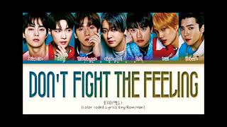 DON'T FIGHT THE FEELING LYRICS