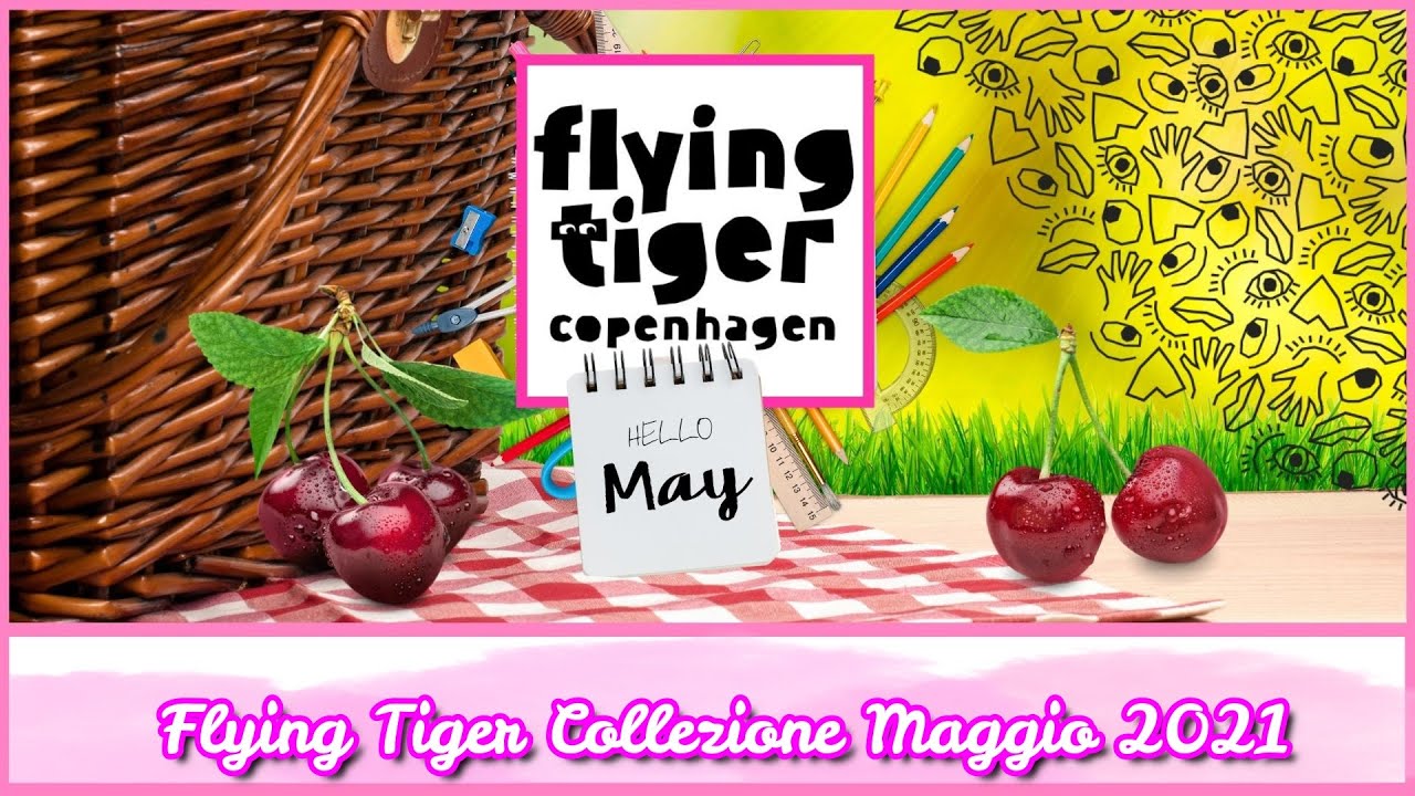 FLYING TIGER TOUR COLLEZIONE MAGGIO 2021 | UNA NUVOLA DI ZUCCHERO