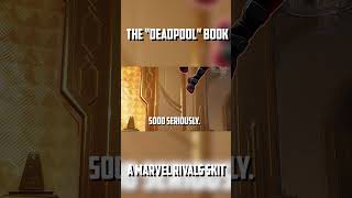The Deadpool Book | A Marvel Rivals Skit #marvelrivals #marvel #mcu