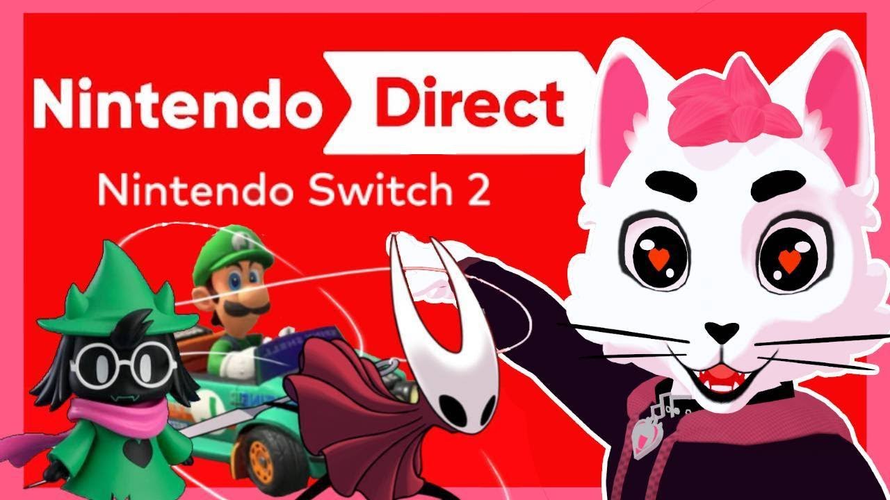 Vtuber Watches Nintendo Switch 2 Direct (silly)