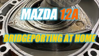 Mazda 12A Bridgeport Engine Build