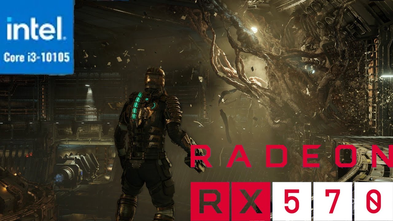 Dead Space Remake RX 570(I3-10105)