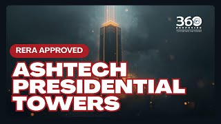 Noidas Most Anticipated Launch Ashtech Presidential Towers Luxury 4 Bhk Flats