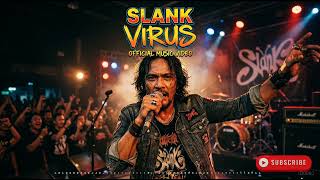 Slank Virus 