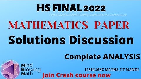 HS  Final 2022 Class 12 Mathematics Question paper Solution | COMPLETE ANALYSIS// AHSEC HS 2022