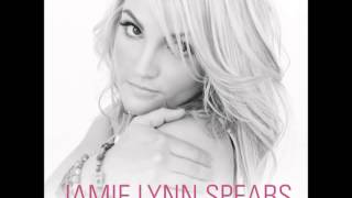 Jamie Lynn Spears - How Could I Want More (Audio)
