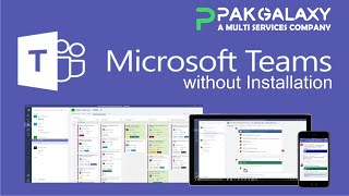 Learn Microsoft Teams Without Installation - Use in Web Browser to Schedule Meeting and Live Lecture
