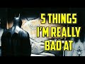 5 Things I