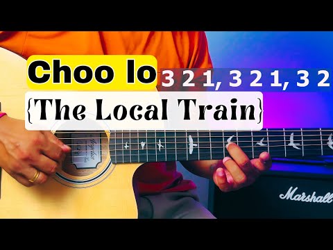 Choo lo Guitar Lesson | The Local Train Choo lo Guitar Lesson