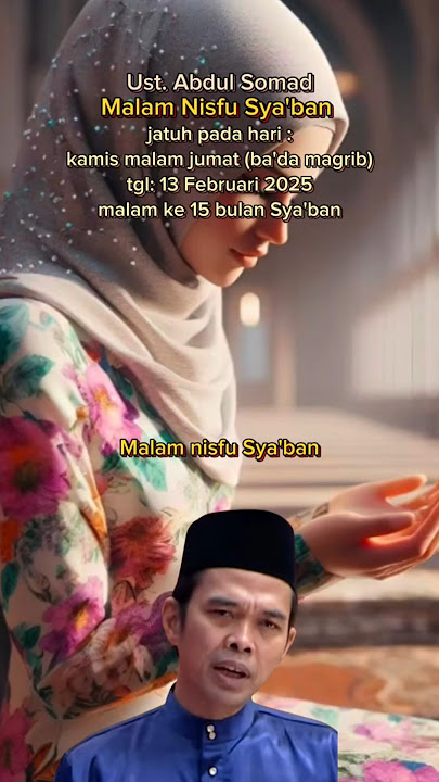 Malam nisfu sya'ban - ustadz abdul somad #geludkitakalaugkditonton