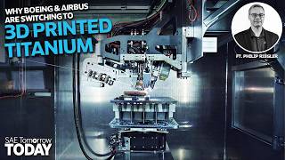 #SAETomorrowToday: Episode 337 // Additive Manufacturing Certified for Aerospace