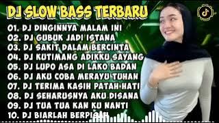 DJ SLOW BASS TERBARU 2024 | DJ VIRAL TIKTOK FULL BASS 🎵 DJ DINGINNYA MALAM INI🎵 FULL ALBUM