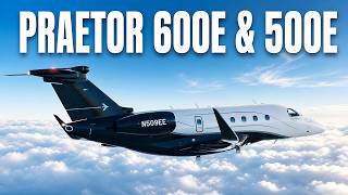New Embraer Praetor 600e And Praetor 500e Revealed - World Premiere