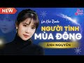 Ngi tnh ma ng  album n ca hot h 2024  nh nguyn  lk rumba lm tan chy triu con tim