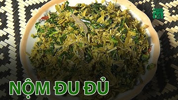 Nộm đu đủ - Món ăn độc đáo của người Thái | VTC14