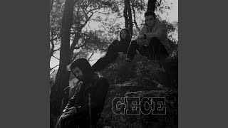 Gece (Feat. Arıkan & İpek Erayata)