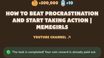 Memefi YouTube Video Answer Today 27 August | How To Beat Procrastination And Start Taking Action
