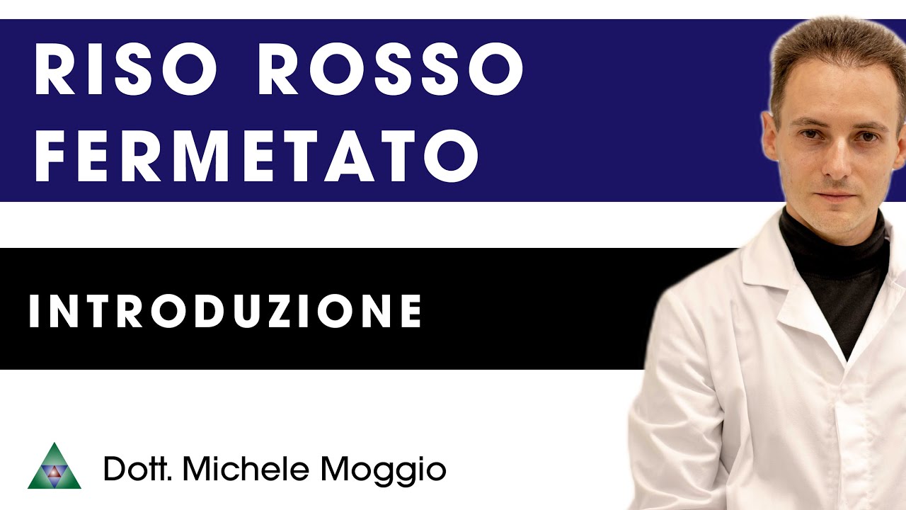 RISO ROSSO FERMENTATO - Cosa è? Cosa contiene?