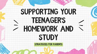Helping my teenager with homework: Module 5