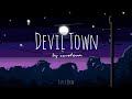 Cavetown  devil town  lyrics