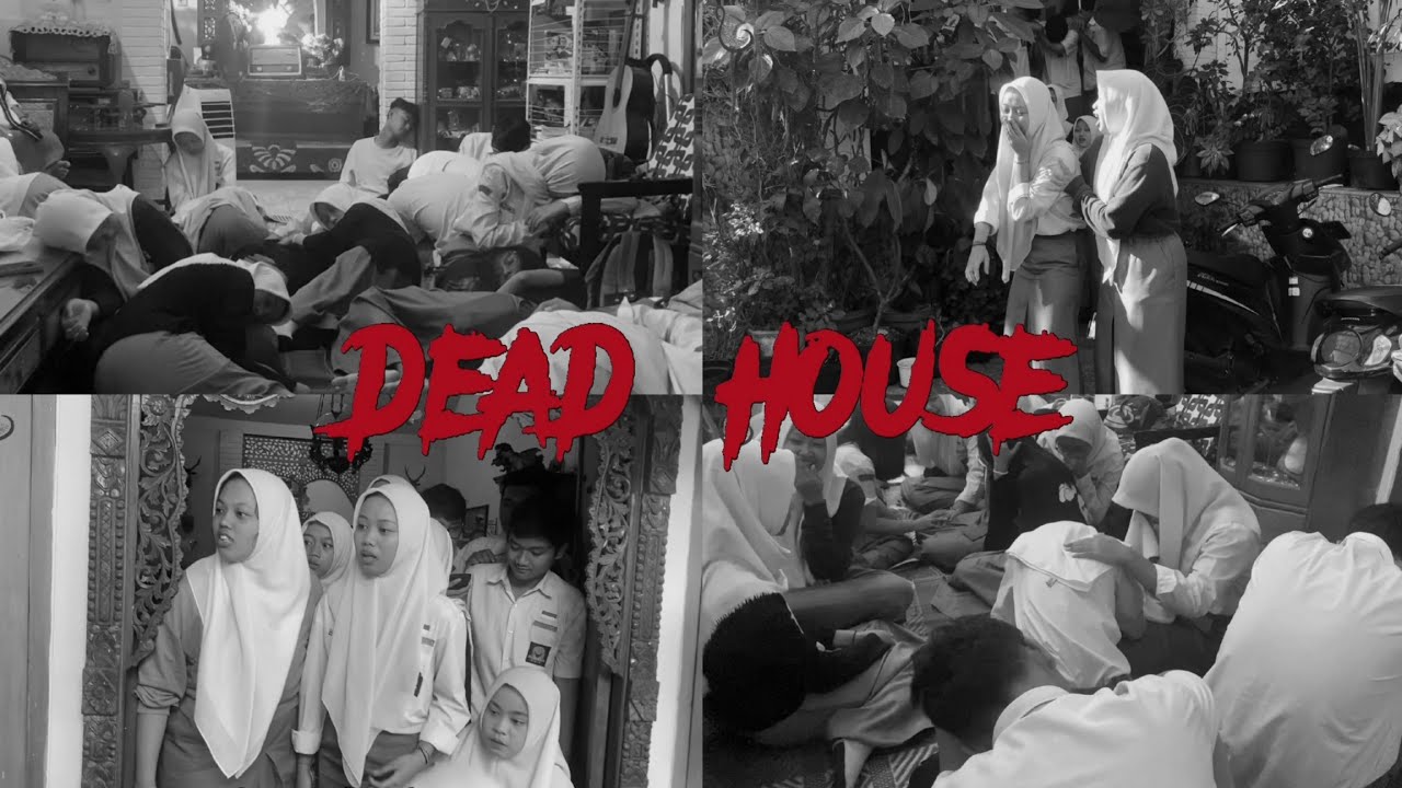 DEAD HOUSE - XII IPS 4 - BULAN BAHASA SMA NEGERI 7 MALANG